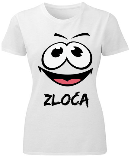 Majice sa stampom natpisom slikom/Za devojku/zloca .jpg